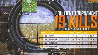 THIS IS HOW TEAM XO DOMINATE IN EBULLIENT CUP | 19KILLS GAMEPLAY | BGMI TOURNAMENT