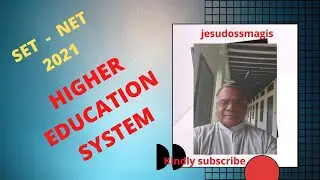 SET - NET- HIGHER EDUCATION SYSTEM / 2021 /jesueasy