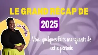 Le grand r&eacute;cap de mon ann&eacute;e 2025 avec vous