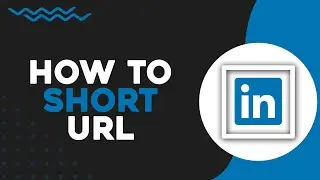 Как сократить URL-адрес в LinkedIn (краткое руководство)