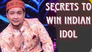 HOW TO WIN INDIAN IDOL | Expert Advice And Proven Techniques |