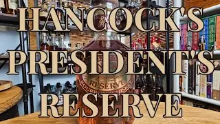 Hancock's President's Reserve - Single Barrel - #whiskey