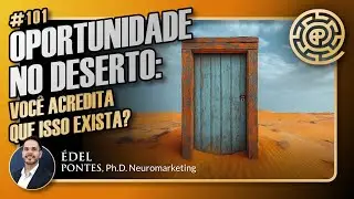 ESCASSEZ: QUANDO O PROBLEMA N&Atilde;O &Eacute; O QUE FALTA | &Eacute;del Pontes &mdash; #101