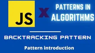 Everything You Need to Know About backtracking algorithms for interviews | JavaScript 