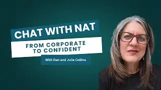From Corporate to Confident: Julie & Dan Collins on Reinvention, Partnership and Podcasting