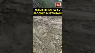 Chandigarh-Manali Highway Blocked | Rain & Landslides Hit Mandi-Kullu Route| #uttarakhand #landslide