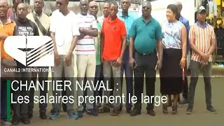CHANTIER NAVAL : Les salaires prennent le large