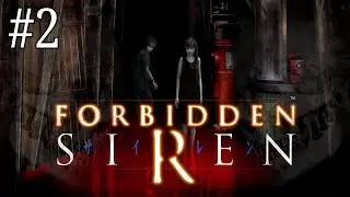 Forbidden Siren - All Missions/Sub Goals Run | PART 2