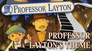 Professor Layton's Theme | Video Game Music for Piano (w/ Sheet Music Download!)