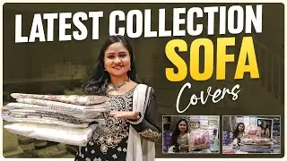 Latest Collection Sofa Covers ||Shiv Home World || Hyderabad
