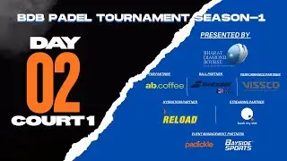 BDB Padel Tournament Season 1 | Day 2 | Court 1 Live Matches
