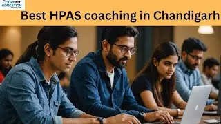 Best HPAS coaching in Chandigarh