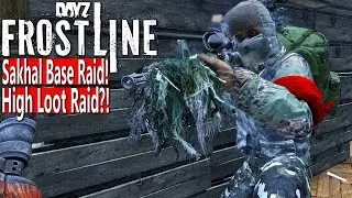 ERSTER BASE RAID in DAYZ FROSTLINE - BLUTIGES GEFECHT in der HIGH LOOT BASE - DAYZ FROSTLINE DLC