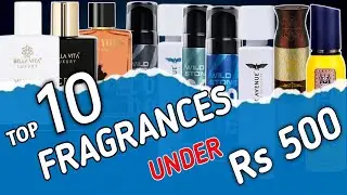top 10 fragrances for men | perfume review | under 500