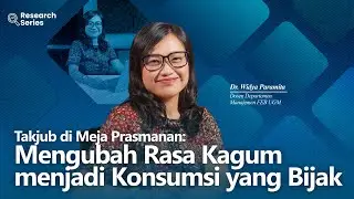 Awe at the Buffet: Turning Wonder into Mindful Consumption | Dr. Widya Paramita
