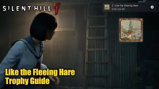 SILENT HILL f &bull; Like the Fleeing Hare Trophy Guide (Escape from the Fog Monster without getting hit)