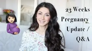 23 Weeks Pregnancy Update and Q&A | RealLeyla