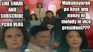 'FIRST YAYA' ~ 06 17 2021 | MABABAYARAN PA KAYA ANG NANAY NI MELODY KAY VICE PRESIDENT???