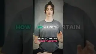 How To Control Your Thoughts!