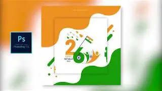 Happy Republic day - 26 January 2019 | Greetings card making in Photoshop Hindi Tutorial