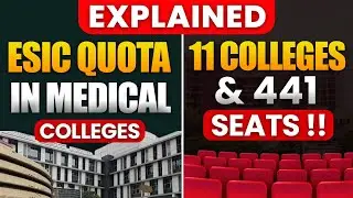 EXPLAINED  - ESIC Quota in MBBS Seats for NEET Aspirants!!!