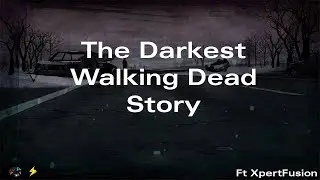 The Darkest Walking Dead Story