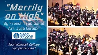 Merrily on High | Holiday Concert 12/8/2025 | Allan Hancock College Symphonic Band