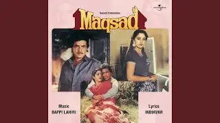 Pyar Tumne Kiya Na (Zinka Chika) (Maqsad / Soundtrack Version)
