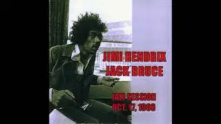 Jimi Hendrix - The Jack Bruce Jam (17/10/1968)