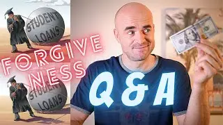 Student DEBT FORGIVENESS - Q&A