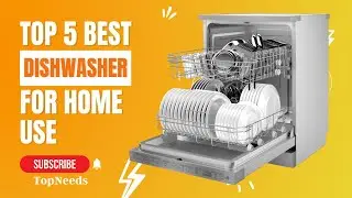 5 Best Dishwashers of 2023 | Top 5 Dishwasher machine 2023 | The Best Dishwashers for 2023