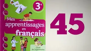 3AEP PAGE 45 mes apprentissages en français