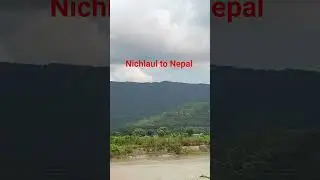 nichlaul to Nepal #shortvideo