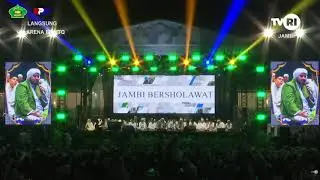 Jambi Bersholawat Bersama Habib Syech Bin Abdul Qadir Assegaf