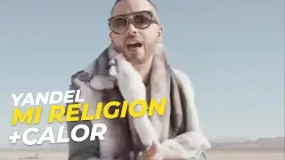 Yandel - Mi Religi&oacute;n (Official) + Calor