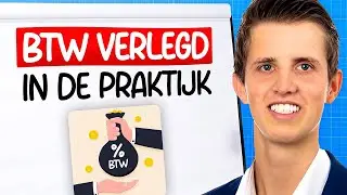 BTW verlegd: hoe werkt het in de praktijk.