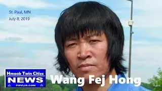 Hmoob Twin Cities News:  Wang Fei Hong Txuj Ci 2019 ***