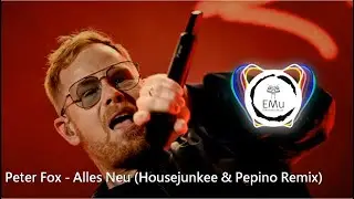 Peter Fox - Alles Neu (Housejunkee & Pepino Remix)