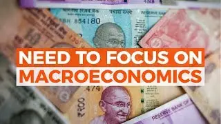 Risk Of Sacrificing Macro-Economic Stability For Growth