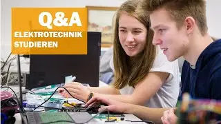 Q&A Elektrotechnik studieren an der HTW Dresden