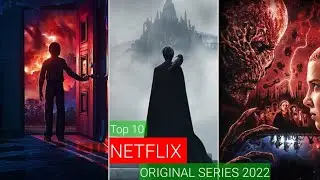 Top 10 Most Watched Netflix Original Series Of 2022 | Most Popular Netflix Series 2022