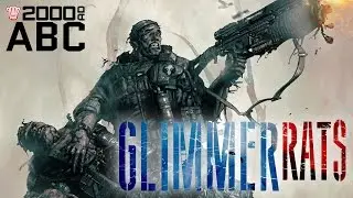 The 2000 AD ABC: Glimmer Rats