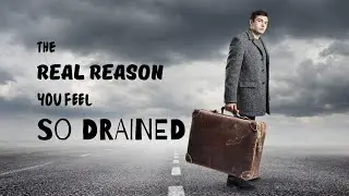 The Real Reason You Feel So Drained (And How to Get Your Energy Back)