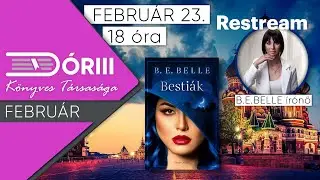 B.E.Belle Besti&aacute;k szerzői besz&eacute;lget&eacute;s | D&oacute;riii K&ouml;nyves T&aacute;rsas&aacute;ga