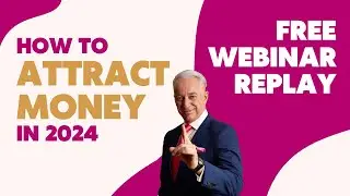 Are you doing these 6 MONEY ATTRACTORS? (free webinar replay)