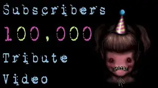 100,000 SUBSCRIBERS TRIBUTE VIDEO (Be Busta)