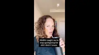 Stop apologising for sht you didnt break #midlifemom #midlife #over50 #midlifemuse #midlifes #shorts