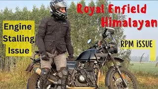 ROYAL ENFIELD HIMALAYAN LOW RPM & ENGINE STALLING ISSUE RESOLVED  #bs6 #rpm #royalenfield #himalayan