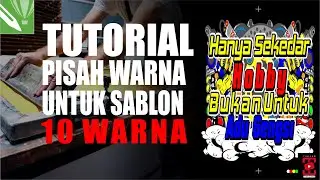 Tutorial Pisah Warna Untuk Sablon Manual (10 Warna) Menggunakan corelDRAW Secara Detail