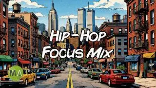 Deep Focus Flow High Concentration - 90s Hip-Hop + Isochronic Tones